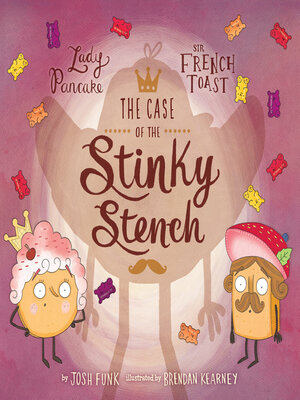 cover image of The Case of the Stinky Stench